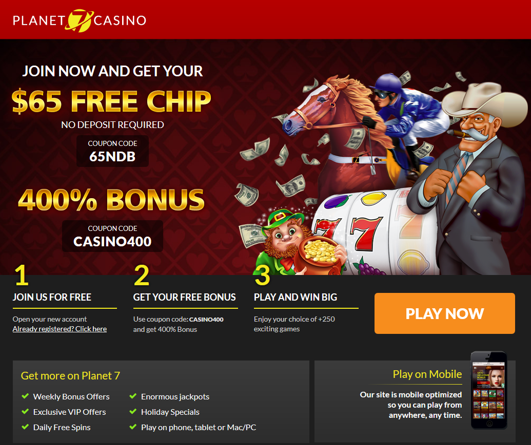 Planet7 | 400% Bonus | 65$ Free Chip Planet7 | 400% Bonus | 65$ Free Chip