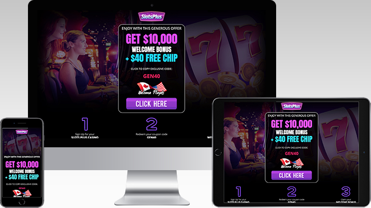 GET
                                  $10,000 WELCOME BONUS + $40 FREE CHIP